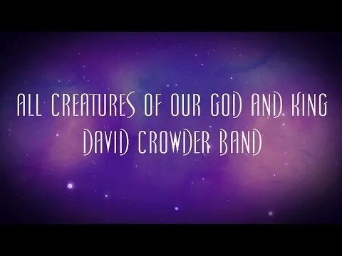 All Creatures of Our God and King official video thumbnail