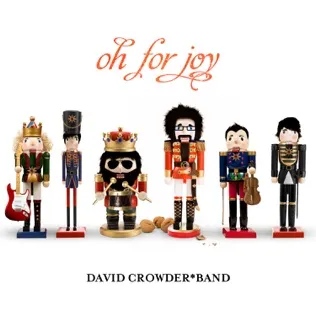 David Crowder Band Go, Tell It On the Mountain