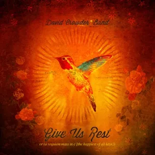 David Crowder Band There Is a Sound