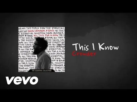 This I Know by David Crowder Band video thumbnail