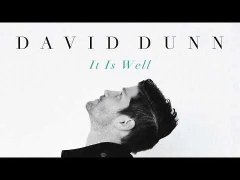 It Is Well by David Dunn video thumbnail