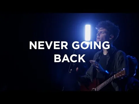 Never Going Back official video thumbnail