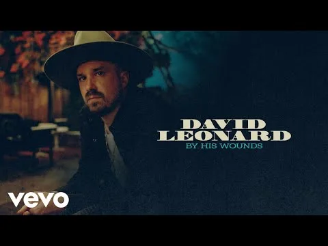 By His Wounds by David Leonard video thumbnail