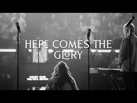 Here Comes The Glory official video thumbnail