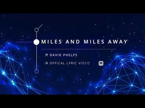Miles and Miles Away official video thumbnail
