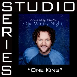 David Phelps One King