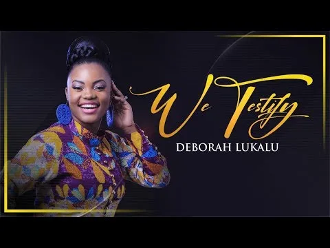 We Testify by Deborah Lukalu video thumbnail