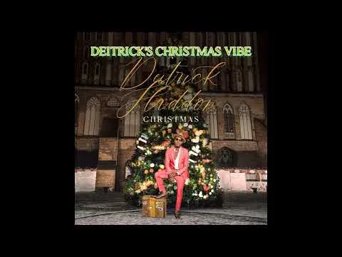 Deitrick's Christmas Vibe official video thumbnail