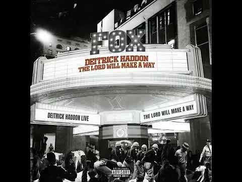 The Lord Will Make A Way by Deitrick Haddon video thumbnail