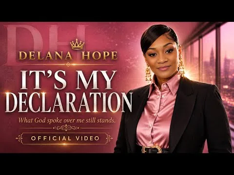 It's My Declaration by Delana Hope video thumbnail