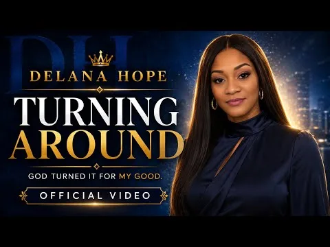Turning Around by Delana Hope video thumbnail