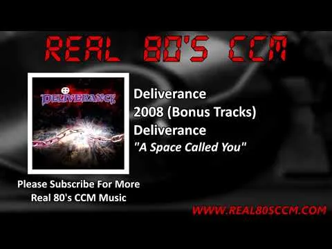 A Space Called You by Deliverance video thumbnail