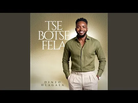 TSE BOTSE FELA (Live Version) by Dineo Hlagala video thumbnail