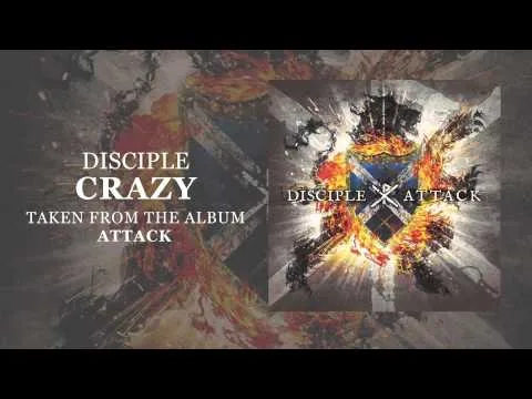 Crazy by Disciple video thumbnail