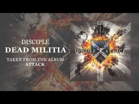 Dead Militia by Disciple video thumbnail