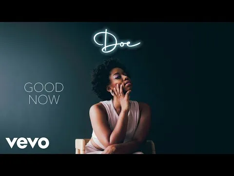 Good Now official video thumbnail