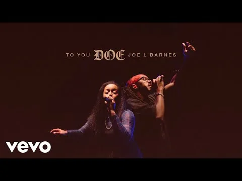 To You by Joe L Barnes video thumbnail