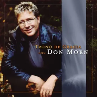 Don Moen Canta Con Gozo