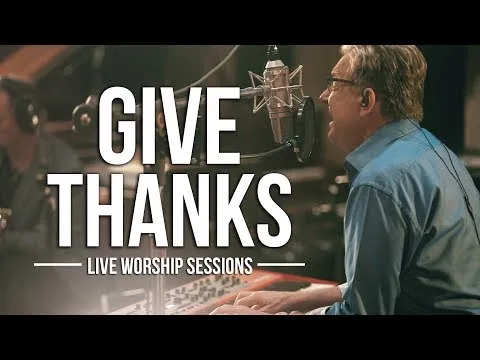 Give Thanks - With A Grateful Heart official video thumbnail
