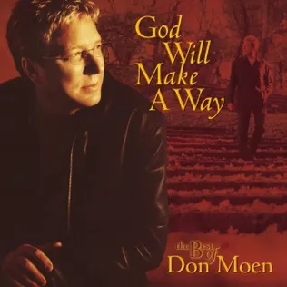 Don Moen God Will Make A Way 