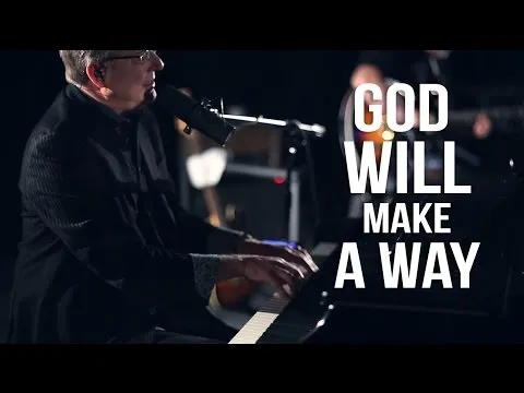 God Will Make A Way official video thumbnail