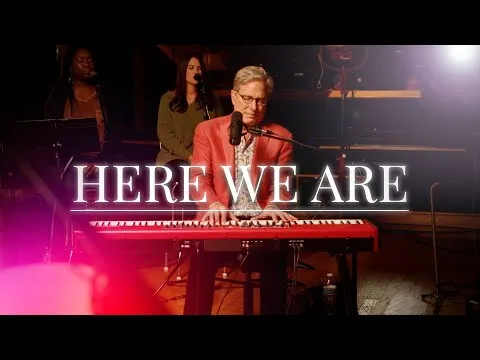 Here We Are official video thumbnail