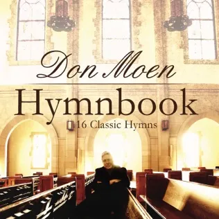 Don Moen Be Still My Soul