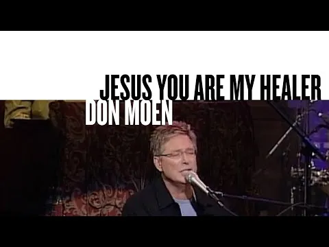 Jesus You Are My Healer official video thumbnail