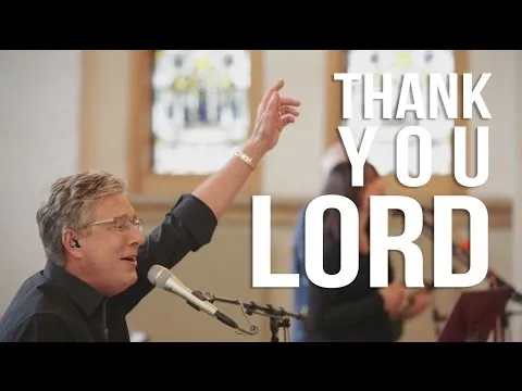 Thank You Lord official video thumbnail
