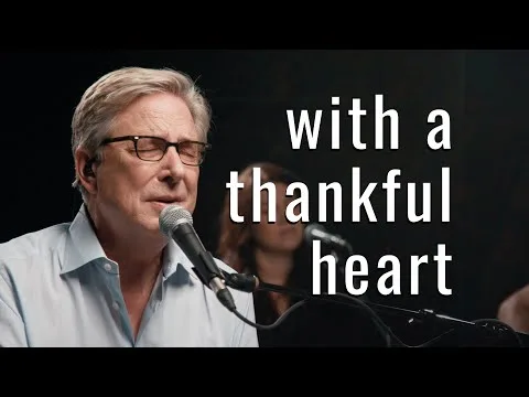 With A Thankful Heart official video thumbnail