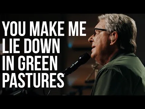 You Make Me Lie Down In Green Pastures official video thumbnail