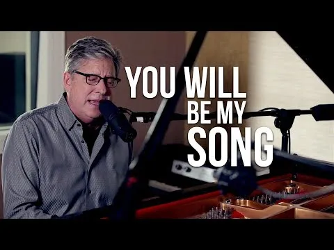 You Will Be My Song official video thumbnail
