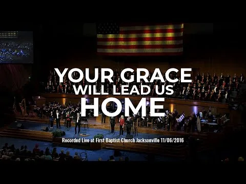 Your Grace Will Lead Us Home official video thumbnail