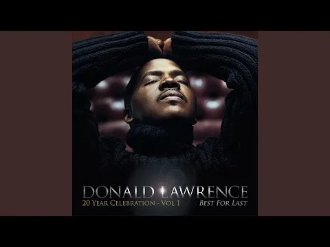 Celebrate by Donald Lawrence video thumbnail