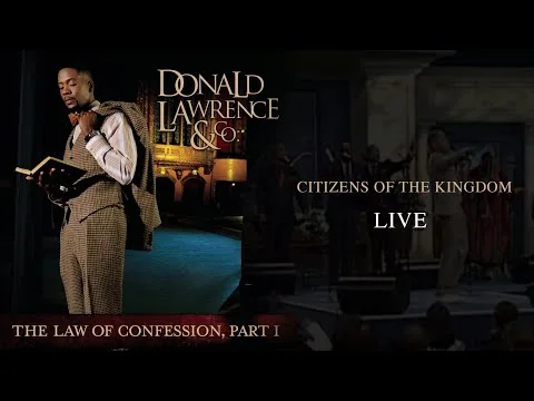 Citizens Of The Kingdom by Donald Lawrence video thumbnail