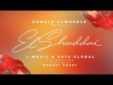 El Shaddai by Donald Lawrence video thumbnail