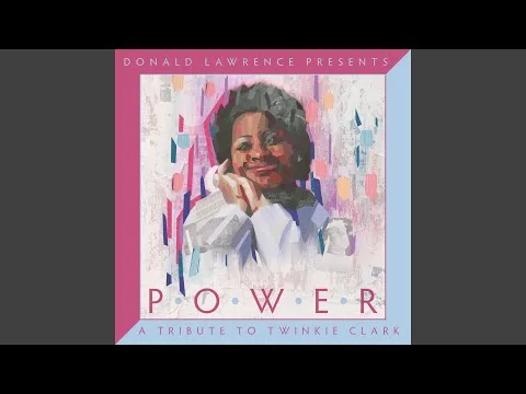 Power by Donald Lawrence video thumbnail