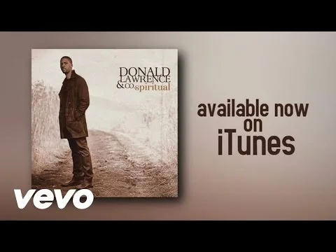 Spiritual by Donald Lawrence video thumbnail