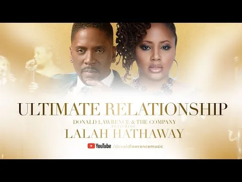 Ultimate Relationship by Donald Lawrence video thumbnail