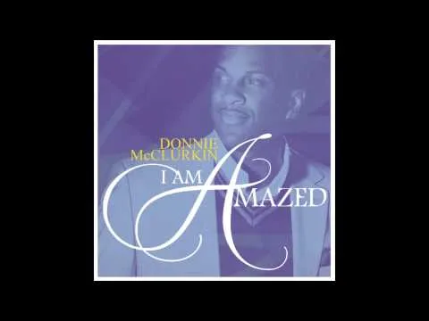I Am Amazed official video thumbnail