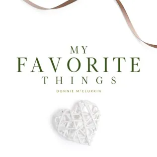 Donnie McClurkin My Favorite Things