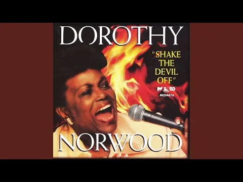 It's Praying Time by Dorothy Norwood video thumbnail