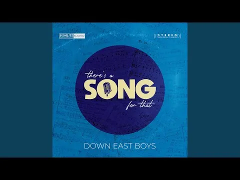The Song of The Redeemed by Down East Boys video thumbnail