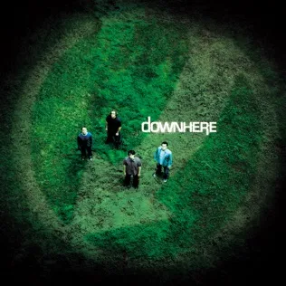Downhere All The Reasons Why
