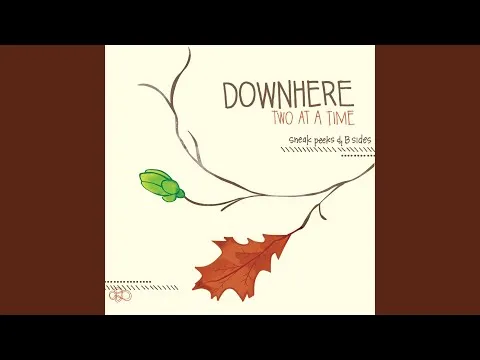 Everything To Lose by Downhere video thumbnail