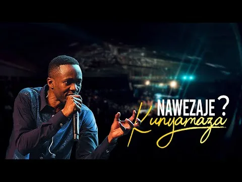 Nawezaje Kunyamaza official video thumbnail