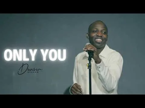  Only You by Dunsin Oyekan video thumbnail