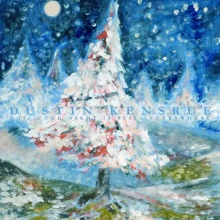 Dustin Kensrue Christmas Blues