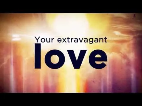 Extravagant Love official video thumbnail
