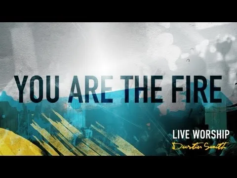 You Are The Fire official video thumbnail